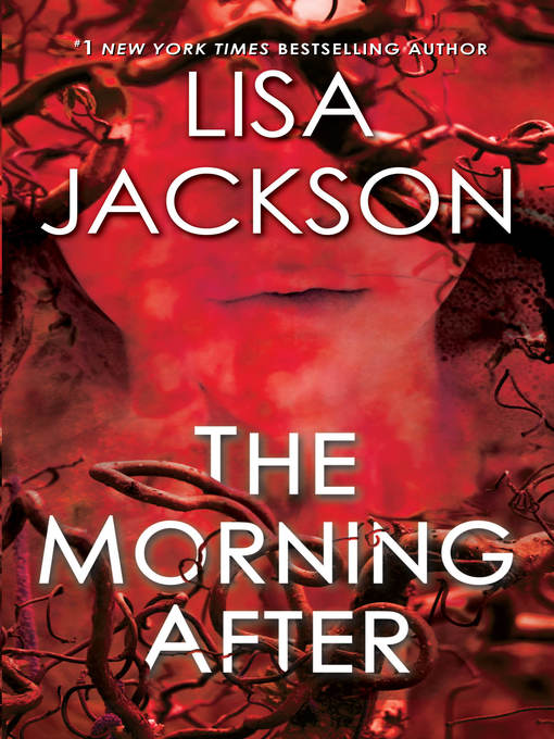 Title details for The Morning After by Lisa Jackson - Wait list